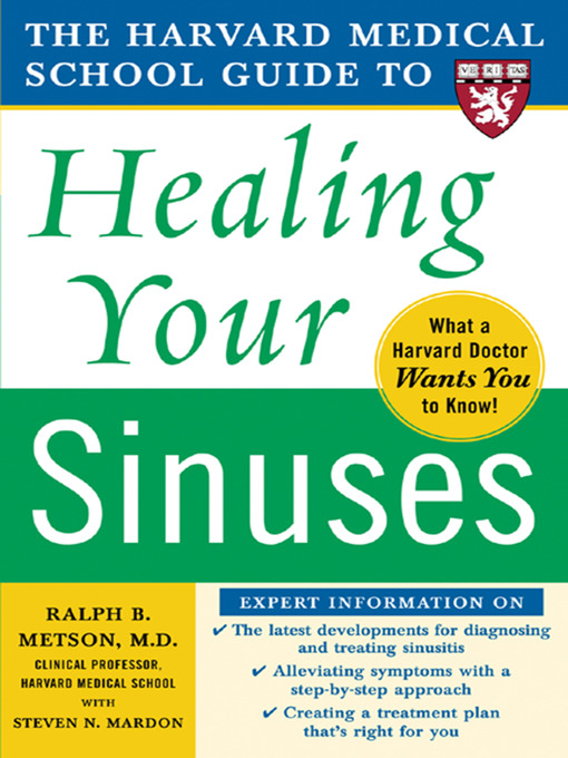 Title details for The Harvard Medical School Guide to Healing Your Sinuses by Ralph Metson - Wait list